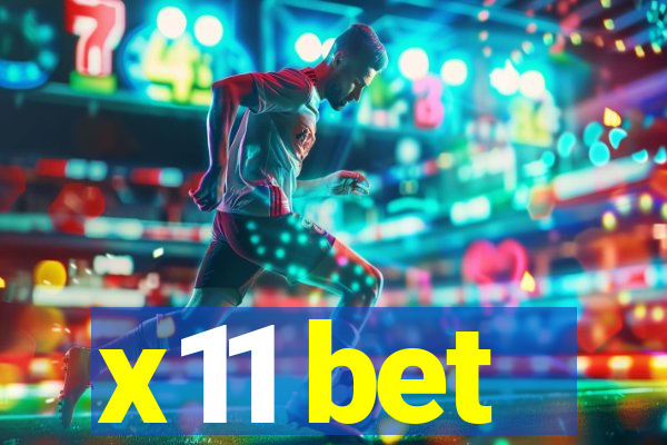 x11 bet